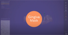 Gingiva Mask
